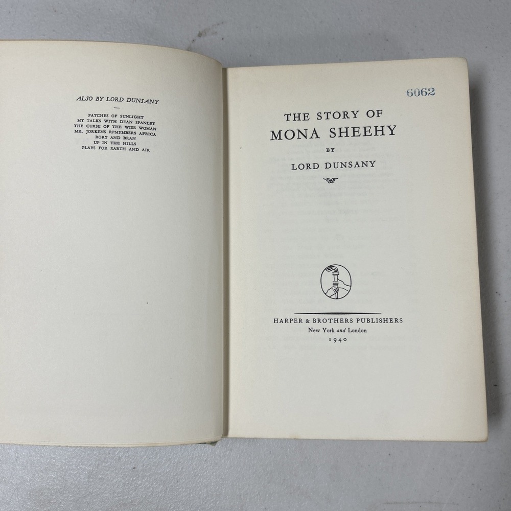 1940 first U.S. edition of The Story of Mona Sheehy by Lord Dunsany